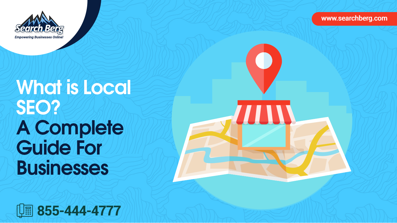 What is Local SEO? – A Beginner’s Guide [Video]