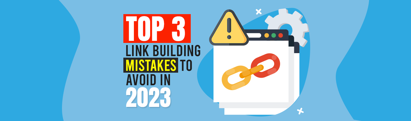 Link building is a highly effective component of your SEO strategy, but it’s vital that you avoid certain mistakes that could hurt your business. Learn more about them here.