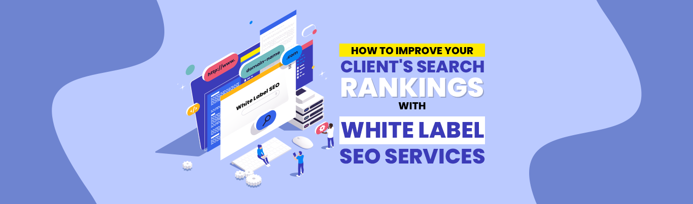 Are your clients struggling to rank? Turn to a masterful white label SEO plan! Let's delve deeper into the art of reviving search rankings with white label SEO services.