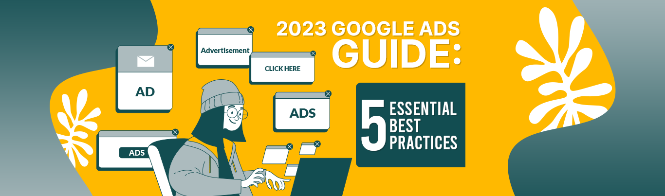 2023 Google Ads Guide
