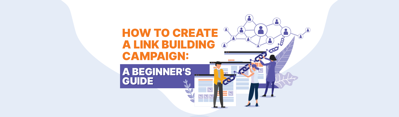 Create a Link Building Campaign