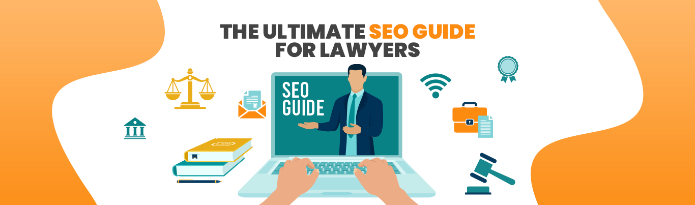 SEO Guide for Lawyers