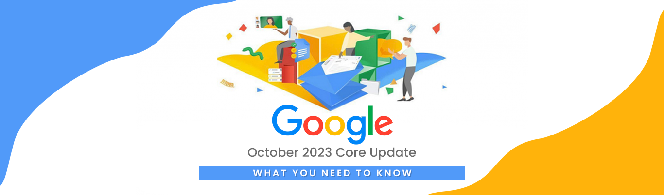 Google’s October 2023 Core Update