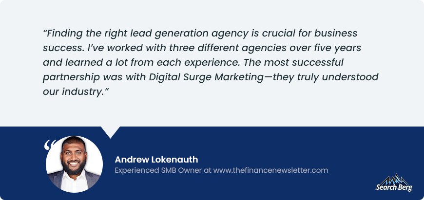 A testimonial quote from Andrew Lokenauth, Experienced SMB Owner at thefinancenewsletter.com, discussing the importance of finding the right lead generation agency for business success. Search Berg branding is visible in the image.