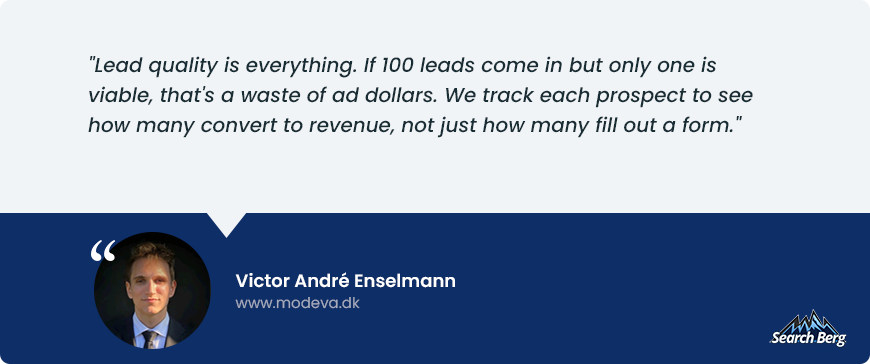  A testimonial from Victor André Enselmann (www.modeva.dk) for Search Berg, emphasizing the importance of lead quality over quantity and tracking conversions to revenue.