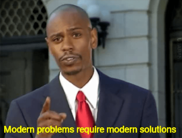 Modern problems meme