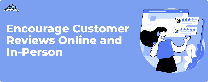 A graphic about the benefits of generating online reviews