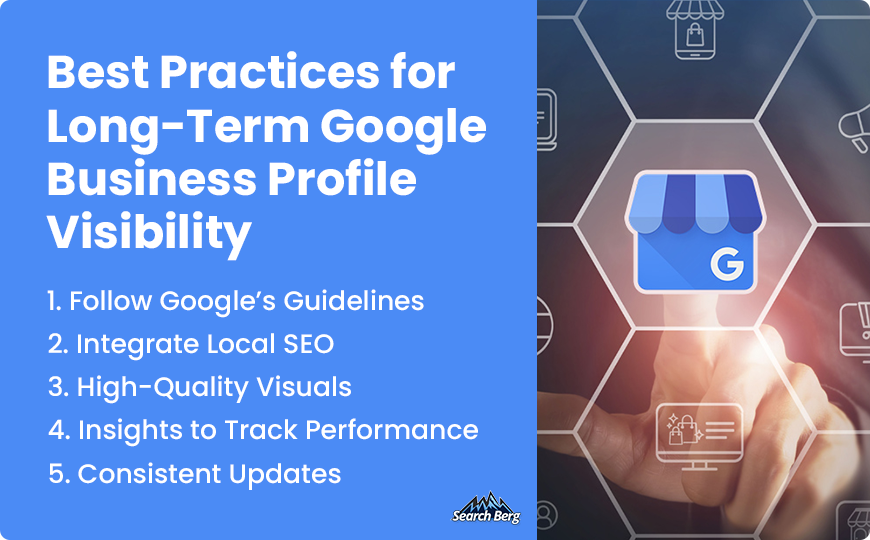A guide on the best practices for long term GBP visibility